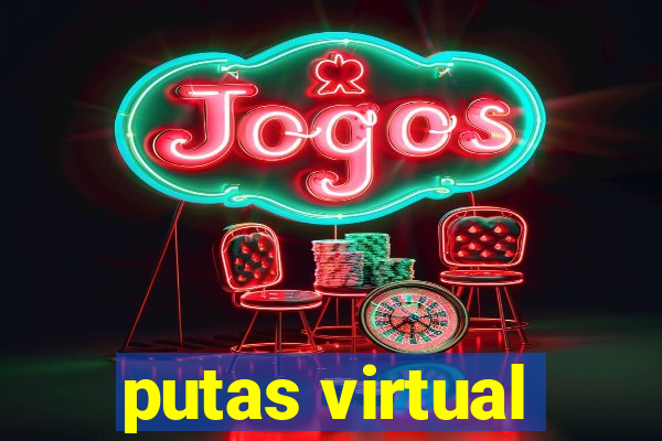 putas virtual